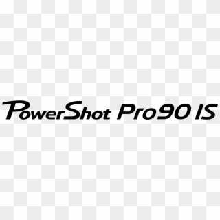 Canon Powershot Pro90 Is Logo Png Transparent - Canon Powershot Clipart