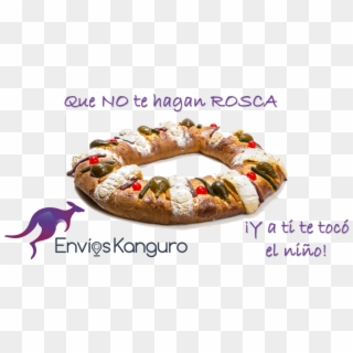 #feliznochedereyes Que No Te Hagan Rosca Y Busca Los - Thread Bread Clipart