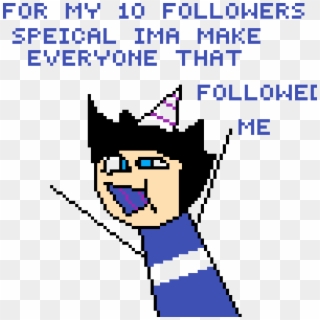 10 Followers Hooray - Quotes Clipart