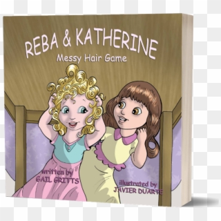 Reba & Katherine Messy Hair Game By Gail Gritts - Cartoon Clipart