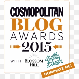 Why I'd Love To Be Nominated For The Cosmopolitan Blog - Cosmopolitan Clipart