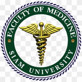 Faculty Of Medicine, Siam University Logo Png - Caduceus As A Symbol Of Medicine Clipart