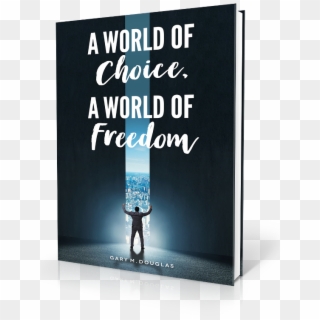 A World Of Choice, A World Of Freedom Book - Poster Clipart