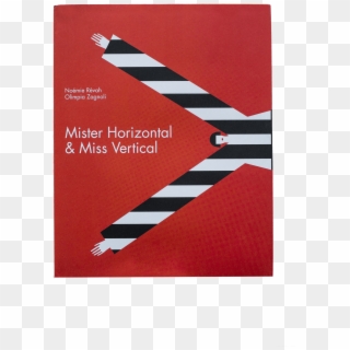 Mr - Horizontal - Mister Horizontal & Miss Vertical Clipart