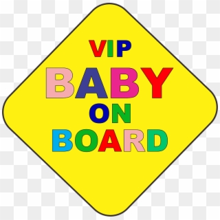 Baby On Board Sign Original Design - Triangle Clipart