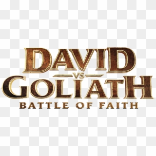 Battle Of Faith - David Vs Goliath Battle Of Faith Clipart