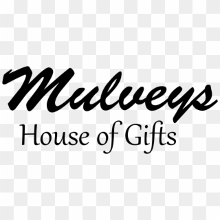 Mulveys House Of Gifts Carrick On Shannon - Calligraphy Clipart