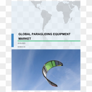 Paragliding Equipment Market Size, Trends, Market Forecast - Paragliding Clipart