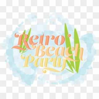 Retro Beach Party - Graphic Design Clipart