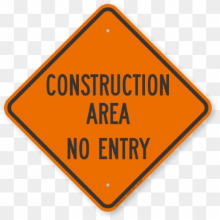 No Entry Construction Area Sign - Sign Clipart