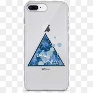 Dare To Dream Iphone Case - Apple Iphone 7 Plus Clipart