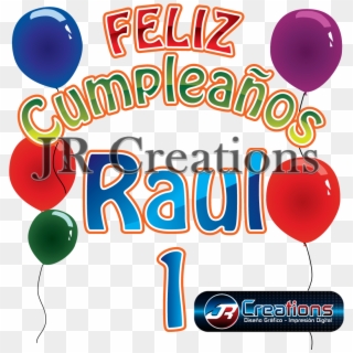 Tarjetas De Cumpleaños Para Raul , Png Download - Balloon Clipart