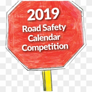 Road Safety Calendar Competition Now Open - Sign Clipart