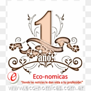 Eco-nomicas Cumple Un Año Y Queremos Reconocer A Todos - 1er Aniversario Clipart