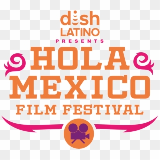 Mexico Film Festivallos Angeles Peliculashola México - Graphic Design Clipart