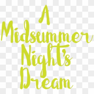 A Midsummer Night's Dream By William Shakespeare - Calligraphy Clipart