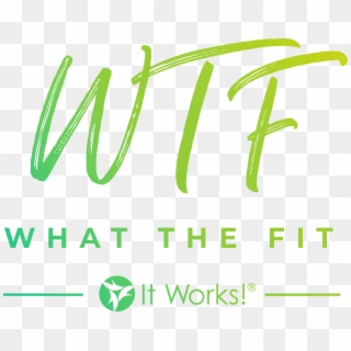 Join The New Fit Movement That Everyone Is Talking - Works What The Fit Clipart