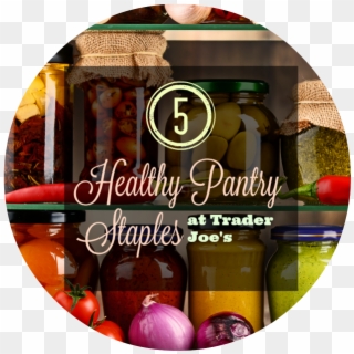 5 Healthy Trader Joe's Pantry Staples I Can't Live - Pippa Ie Clipart