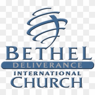 Bethel Deliverance International Church Logo - Bethel International Church Clipart