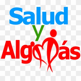 Salud Y Algo Más - Graphic Design Clipart