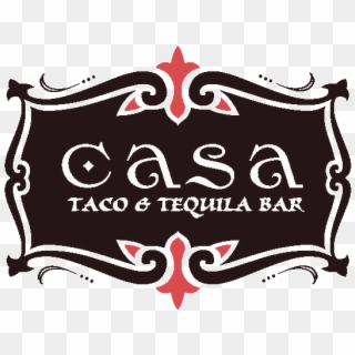 Logo Casa Taco And Tequila Bar - La Food And Wine Festival Logo Clipart