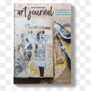 The Painted Art Journal By Jeanne Oliver - Jeanne Oliver Art Journal Clipart
