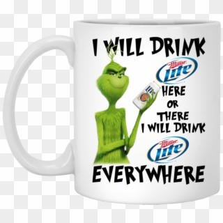 I Will Drink Miller Lite Here Or There I Will Drink - Cartoon Clipart