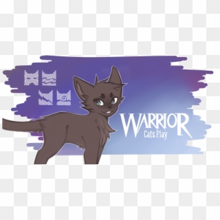Hello, And Welcome To Warrior Cats Play We're Glad - Cartoon Clipart
