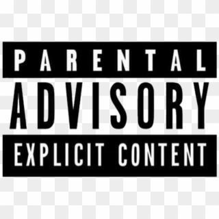 Transparent Parental Advisory Music Love Hate Life - Polaroid Tumblr Black And White Clipart