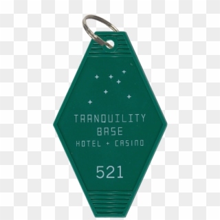'tranquility Base Hotel Casino' Key Ring - Traffic Sign Clipart
