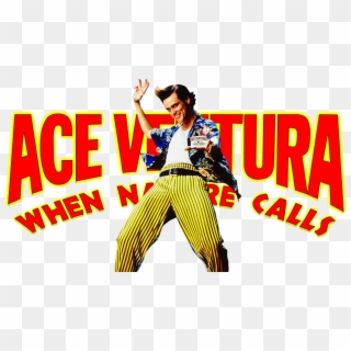 When Nature Calls Image - Ace Ventura When Nature Calls Font Clipart