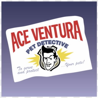 Ace Ventura Pet Detective Logo Png Transparent & Svg - Ace Ventura Pet Detective Png Clipart