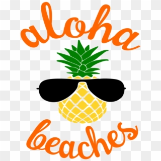 Aloha Beaches Pineapple Svg Cut File - Illustration Clipart