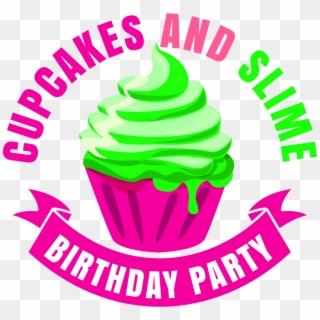 Cupcakes And Slime Birthday Party, Llc - Cupcake Clipart