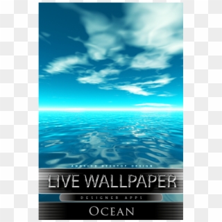 Ocean Live Wallpaper Ocean Big - Poster Clipart