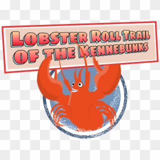 Lobster Roll Trail Of The Kennebunks - Graphic Design Clipart