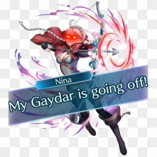 Can I Get Uhh Some Nina Yelling "my Gaydar Is Going - Fire Emblem Heroes Nina Clipart