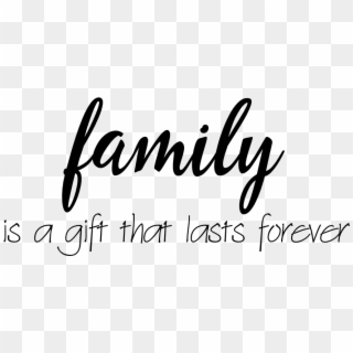 Family Quotes Png Picture Freeuse - Calligraphy Clipart