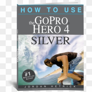 How To Use The Gopro Hero 4 Silver - Gopro Clipart
