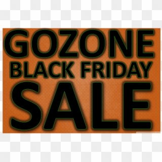 Gozone Black Friday Weekend Sale 11 25 Thru 11 - Poster Clipart