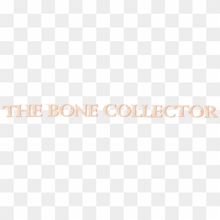The Bone Collector - Ivory Clipart