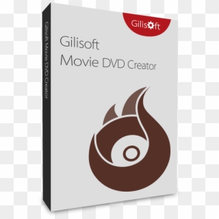 Download Movie Dvd Creator To Burn Any Video Format - Gilisoft Movie Dvd Creator 7.0 0 Clipart