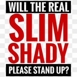 Eminem Slim Shady Text - Poster Clipart