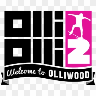 If You've Already Hit The Top Score On Every Level - Olliolli 2 Welcome To Olliwood Ps4 Clipart