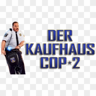 Mall Cop 2 Image - Mall Cop Png Clipart