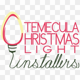 Temecula Christmas Light Installers Temecula Christmas - Calligraphy Clipart