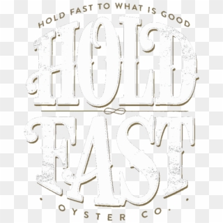 Hold Fast Oysters - Hold Fast Clipart