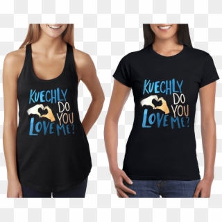 Kuechly Do You Love Me Carolina Panthers Shirt - Kuechly Do You Love Me Clipart