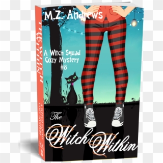 The Witch Within: A Witch Squad Cozy Mystery #8 Clipart