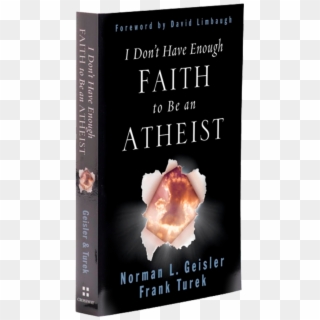 I Don't Have Enough Faith To Be An Atheist - Don T Have Enough Faith Clipart